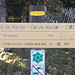 beim Parkplatz am Col de Mantet hinter diesem Schild dem Pfad folgen