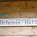 An der Artemis - Hütte...