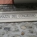 die Piazza in Puria trägt einen anspruchsvollen Namen