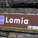 Lomia<br />Qui ho trovato una piccola e bella radura, un bell' albero e la Baita Rosina.