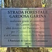 <b>Strada forestale Gardosa - Garina.</b>