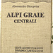 Guida del CAI-TCI Alpi Graie Centrali di Alessandro Giorgetta, 1985