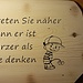 Der Spruch tut jederMann weh...