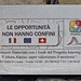 <b>"Le opportunità non hanno confini"</b>.