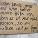 könnte vielerorts stehen, dieser Hinweis;
hier in der Hütte bei Ligg