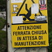 The warning sign for the "Via Ferrata Angelino". I recommend to respect them at this point!
