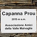 <b>Capanna Alpe di Prou (2015 m).<br />“Prou”, derivante dal latino pratum, significa prato.</b>
